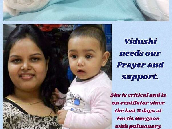 Help Vidushi survive and raise her 4 year old daughter....
