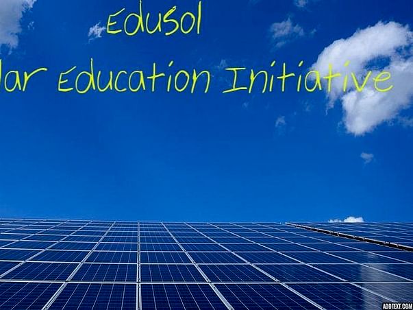 Help Me Promote Solar Education Through Project EduSol!