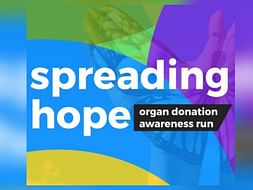 Spreading Hope Organ Donation Drive