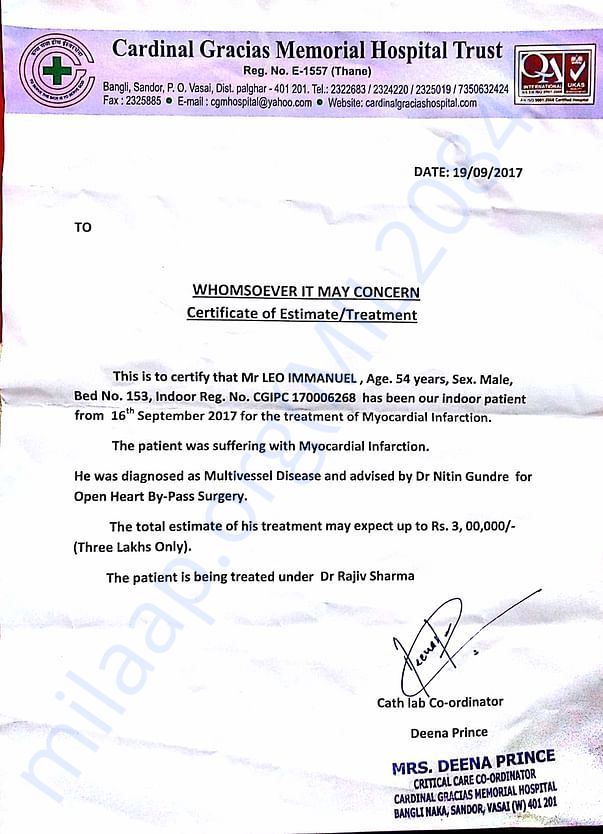 Here is the estimate letter from the hospital he is admitted in.