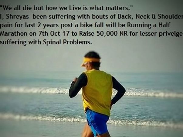Support My Run To Fundraise For Spinal Surgeries Of Less Privileged