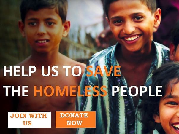 Help Us To Save The Homeless People