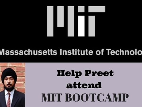 Help Preet to attend MIT Entrepreneurship Course!!!