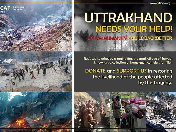 Wiped out by fire, Uttarakhand Village requires your support