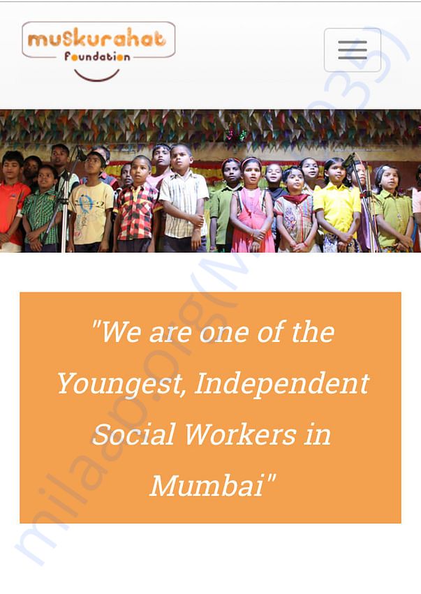 We are Muskurahat Foundation