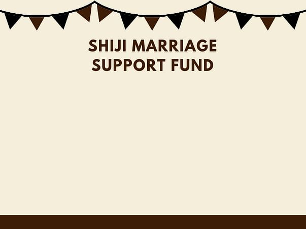 Shiji Marriage Support Fund