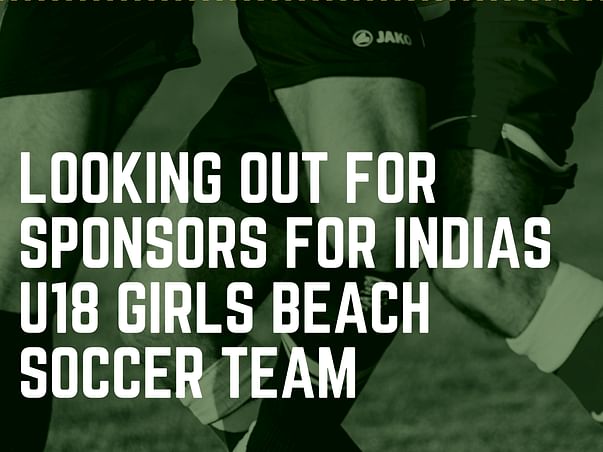 Help U18Girls Beach Soccer Team To Particaipate in Madjer Cup,Portugal