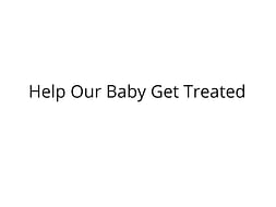 Help Our Baby Daughter Get Treated in NICU