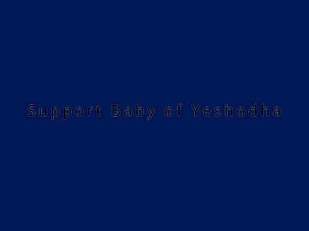 Support Baby of Yeshodha