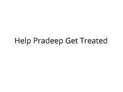 Help Pradeep Undergo Heart Transplant
