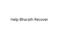 Help Bharath Recover from Severe Injuries