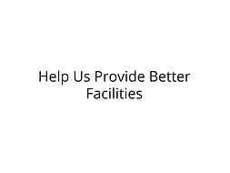 Help Us Provide Hygienic Toilet Facilities to Young Students