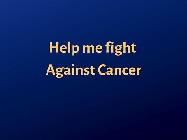 Help Me Fight Cancer