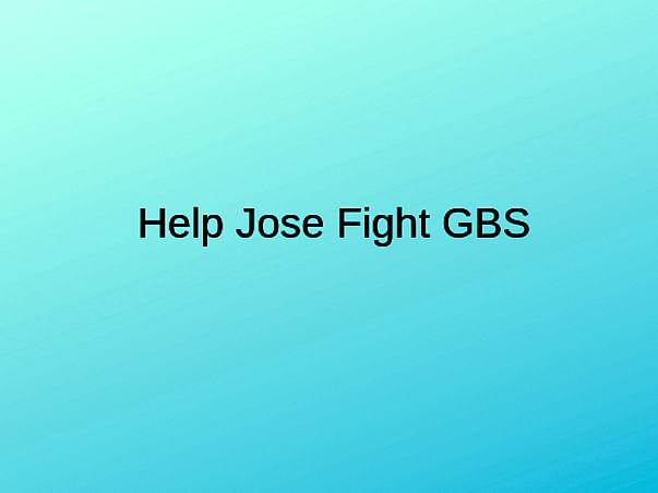 Help My Son Fight GBS