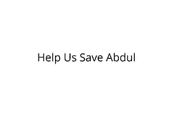 Help Shihab Abdul Undergo a Kidney Transplant Again