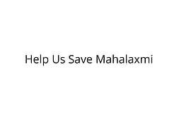 Help Mahalaxmi Undergo Bone Marrow Transplant