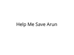 Help Arun Undergo Kidney Transplant