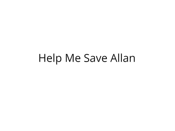 Help Allan Come Back with Good Health