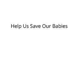 Help Our Premature Twins Survive