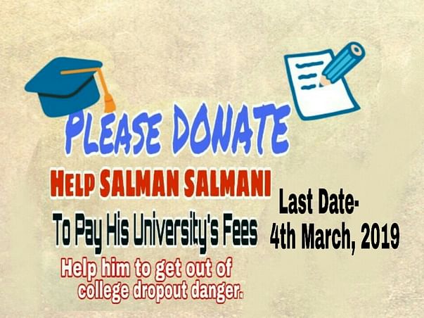 Help Salman Salmani To Pay University's Fees