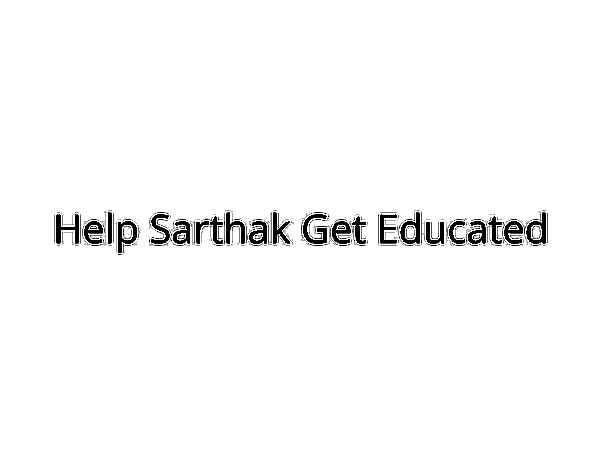 Help Sarthak Attend College