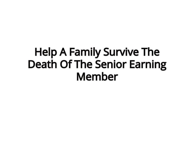 Help A Gatekeeper's Family Survive The Death Of His Only Earning Son