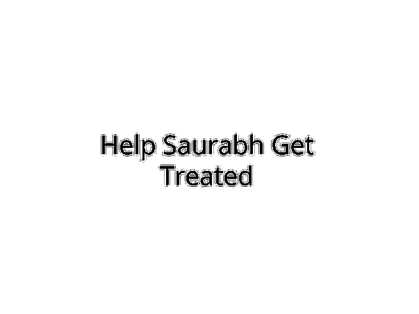 Help Saurabh Recover from Severe Injuries