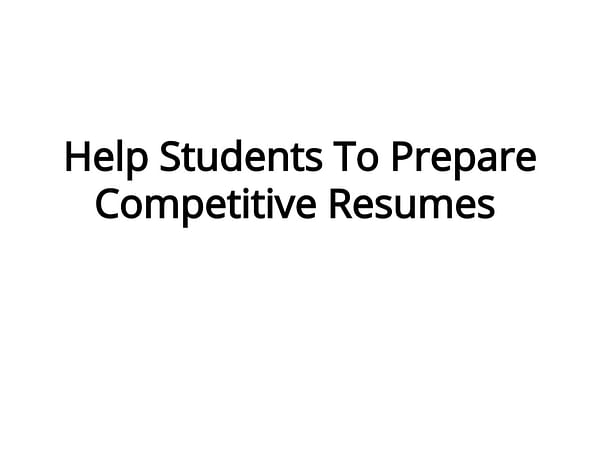 Help Students To Prepare Competitive Resumes