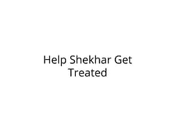 Help Shekhar Get Treated for Severe Head Injury