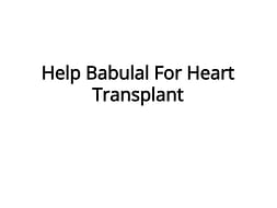 Help Babulal For Heart Transplant