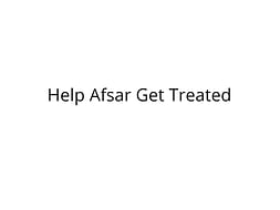 Help Afsar Fight Cancer8639641496