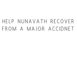 Help Nunavath Recover From A Major Accidnet
