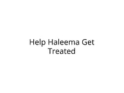 Help Haleema Recover From Lung Disease