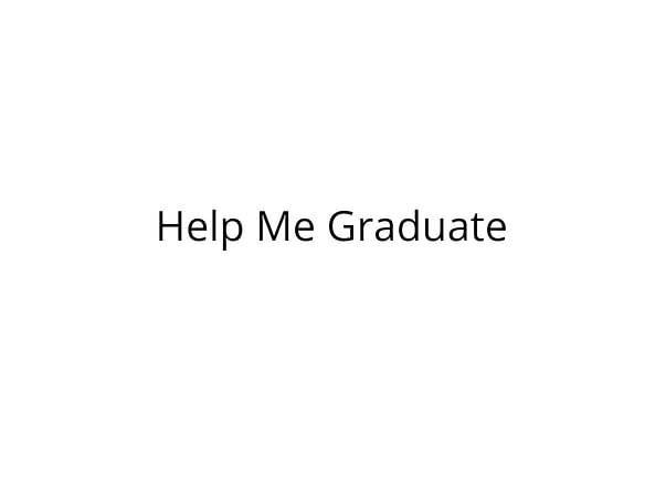 Help Me Graduate