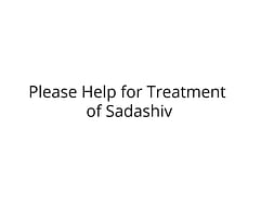 Help Sadashiv Vishwakarma For His Treatment