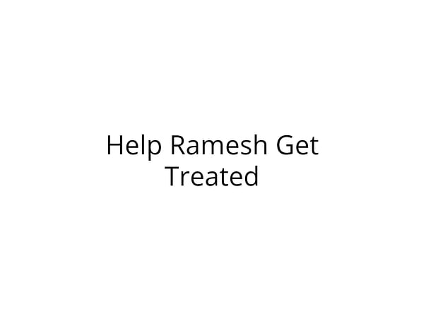 Help Ramesh Get Treated for Pneumonia