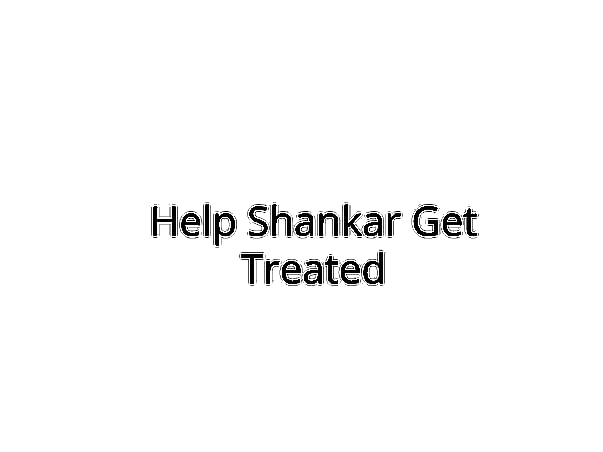 Help Shankar Get Treated for Brain Stroke
