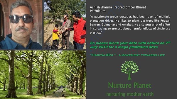 Ashish Sharma, Green Crusader Nurture Planet