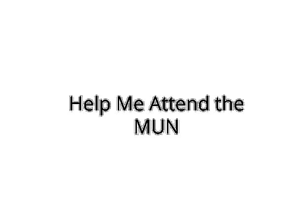 Help Me Attend the Asia Youth MUN