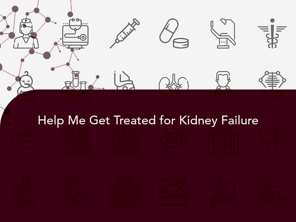 Help Me Get Treated for Kidney Failure