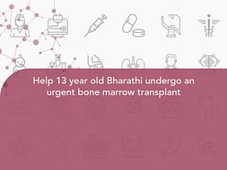 Help 13 year old Bharathi undergo an urgent bone marrow transplant