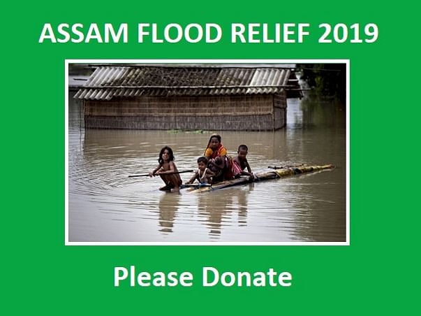 Assam Floods - Relief Appeal.