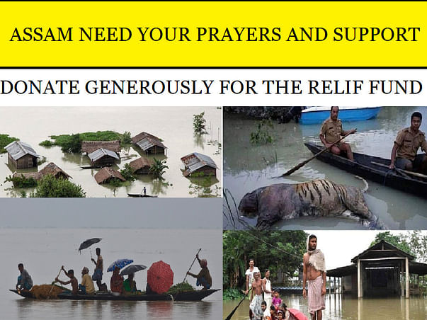 ASSAM FLOODS - DONATIONS for RELIEF FUND