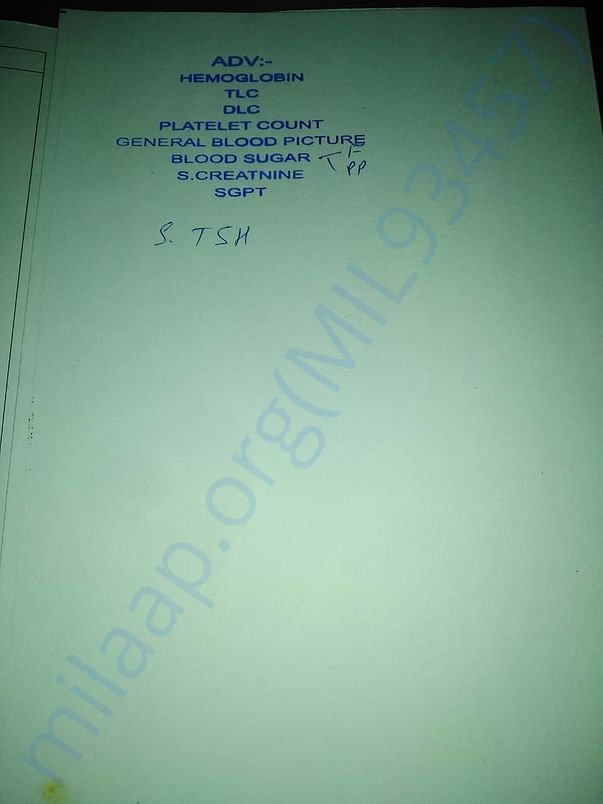 Tests & Medicines prescribed by the Dr.which are supposed to be done