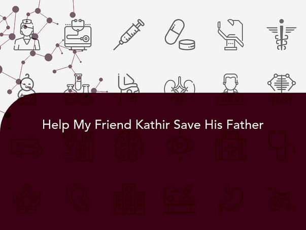 Help My Friend Kathir Save His Father