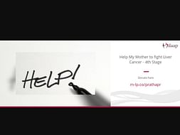 Help My Mother to fight Liver Cancer - 4th Stage