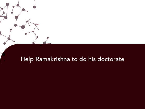 Help Ramakrishna to do his doctorate