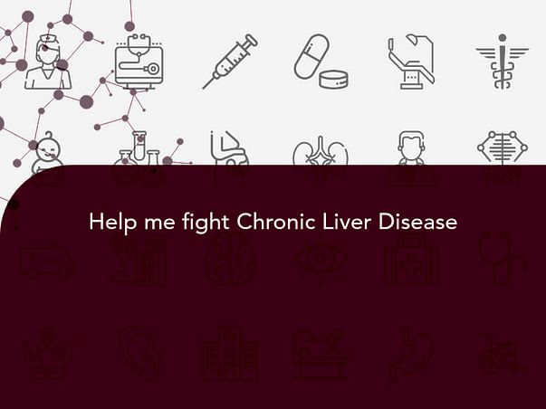 Help my uncle fight Chronic Liver Disease