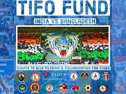 Blue Pilgrims Collaboration Tifo Fund - INDIA vs Bangladesh.