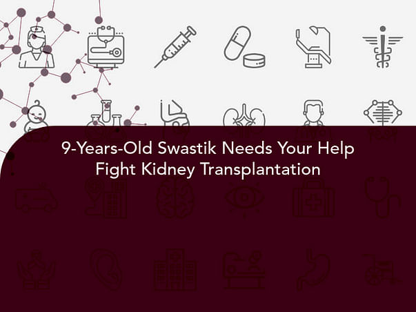 9-Years-Old Swastik Needs Your Help Fight Kidney Transplantation